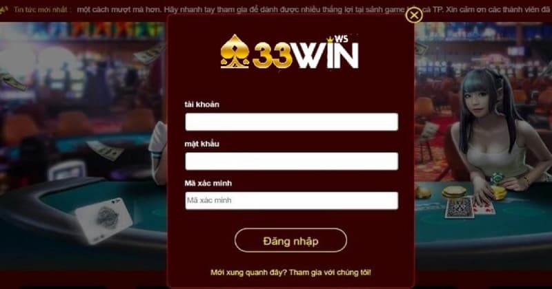 33Win Đăng nhập: Hướng dẫn truy cập tài khoản nhanh chóng 4 xử lý các vấn đề 33Win đăng nhập